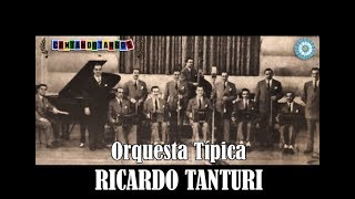 Video thumbnail of "RICARDO TANTURI - ENRIQUE CAMPOS - CUATRO RECUERDOS / QUE BIEN TE QUEDA - TANGO - 1945/1943"