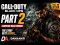🔥 CALL OF DUTY BLACK OPS Gameplay Walkthrough Part 2 | Campaign Mission 2 | DAMANATI ARENA 🎮