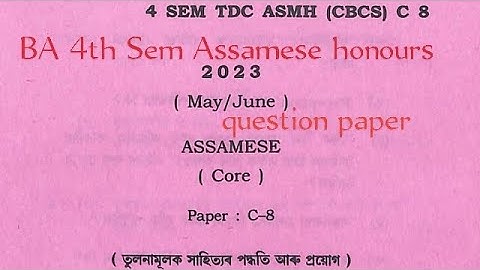 BA 4th Sem Assamese honours question paper c8 Dibrugarh University 2023 Assamese Core Paper
