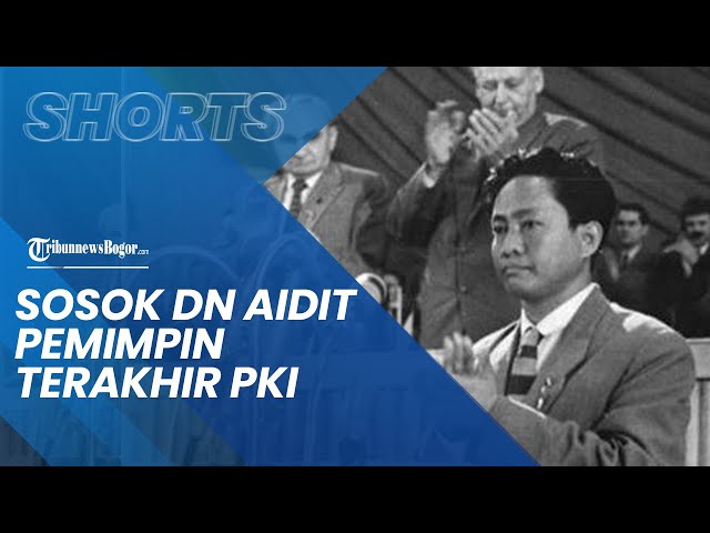 Sosok DN Aidit, Sempat Jadi Pemimpin Terakhir Partai Komunis Indonesia atau PKI class=