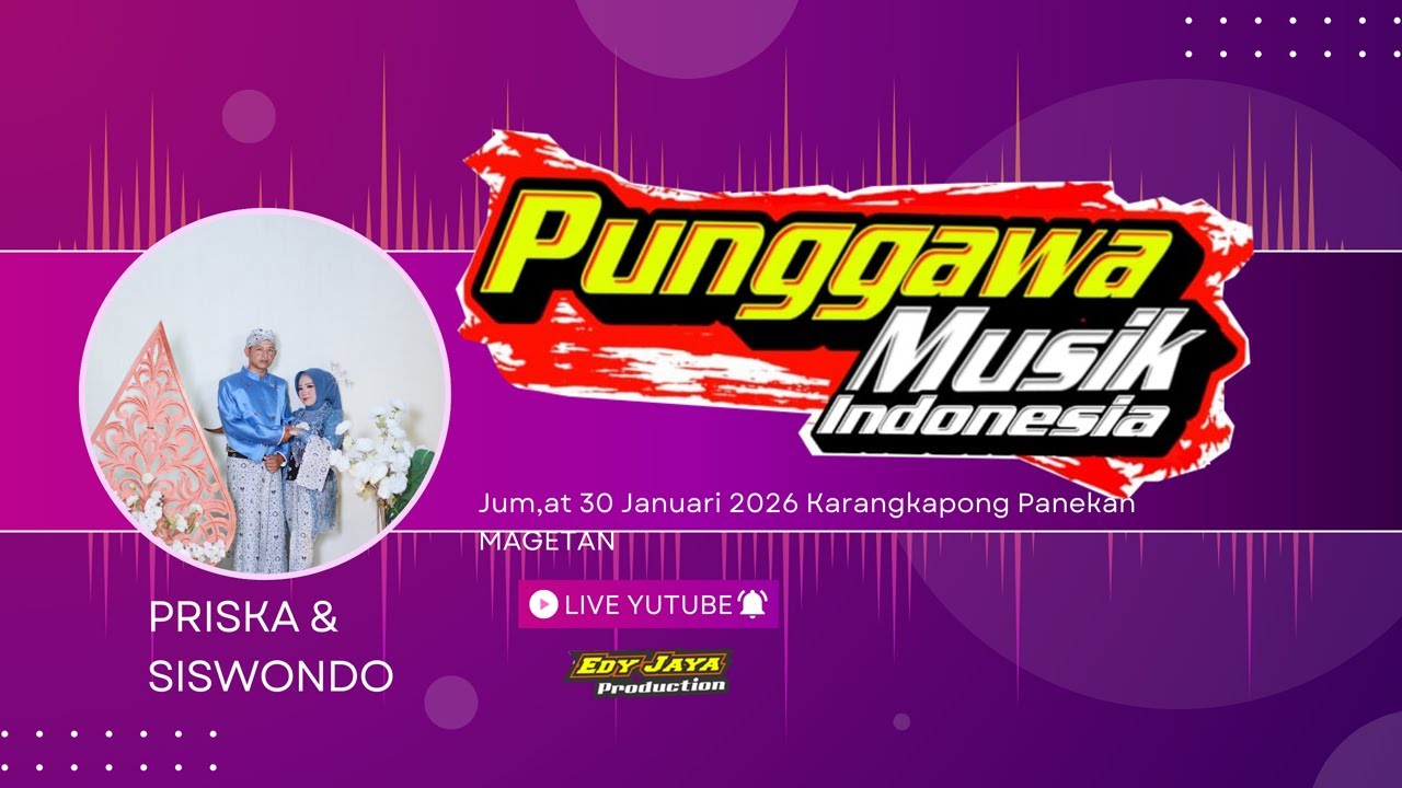 📡 PUNGGAWA MUSIK INDONESIA II CISS AUDIO II EDY JAYA PRO
