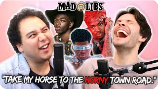 We Made Lil Nas X's Songs Actually Good | MadLibs Cover