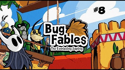 Boss Blitz - Ghost Plays Bug Fables - Part 8 [K.A.T.V.]