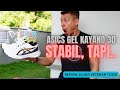 ASICS GEL KAYANO | REVIEW TERPALING JUJUR