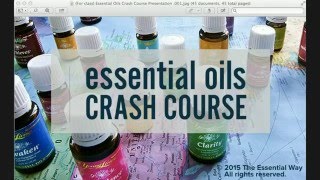 Essential Oils Crash Course