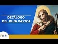 Decálogo del Buen Pastor l Domingo 3 de Mayo 2020 l Padre Carlos Yepes