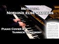 Metallica  nothing else matters  advanced piano cover arr yannick streibert