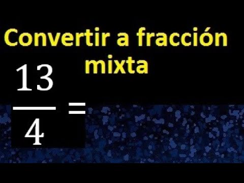 Video: ¿Cómo se escribe 13/4 como un número mixto?