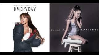Ariana Grande Mashup - Break Free Everyday ft. Zedd & Future