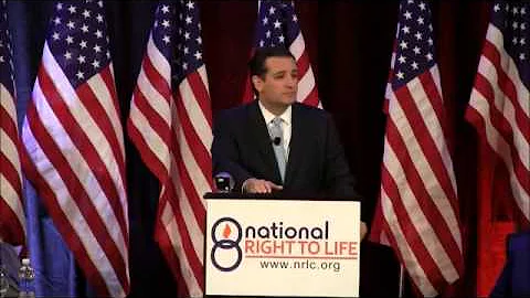 Sen. Ted Cruz Addresses the 2013 National Right to Life Conference