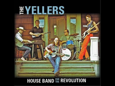 The Old Yellers: Full Length Documentary: House Band for the Revolution