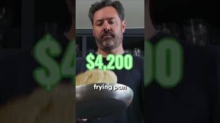 $4,000 Pan. Any Regrets?