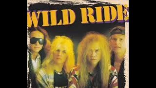 Wild Ride - Out Of My Dreams