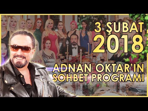 Adnan Oktar'ın Sohbet Programı 3 Şubat 2018