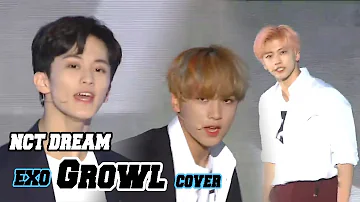 [Korean Music Wave]  NCT DREAM - Growl, 엔시티 드림 - 으르렁(EXO Cover), DMC Festival 2018