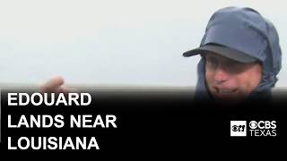 Tropical Storm Edouard makes landfall near Louisiana