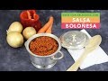 SALSA BOLOÑESA | Auténtica salsa boloñesa de carne | Boloñesa saludable
