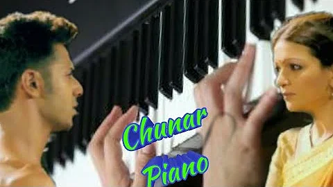 Chunar Piano Song 🎶 ||  ABCD 2 Film || Varun Dhawan & Shraddha kapoor || Mother Day Song ||
