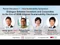 Panel Discussion 1 | Dialogue Between Investors and Corporates in the ISSB-Aligned Disclosure Era