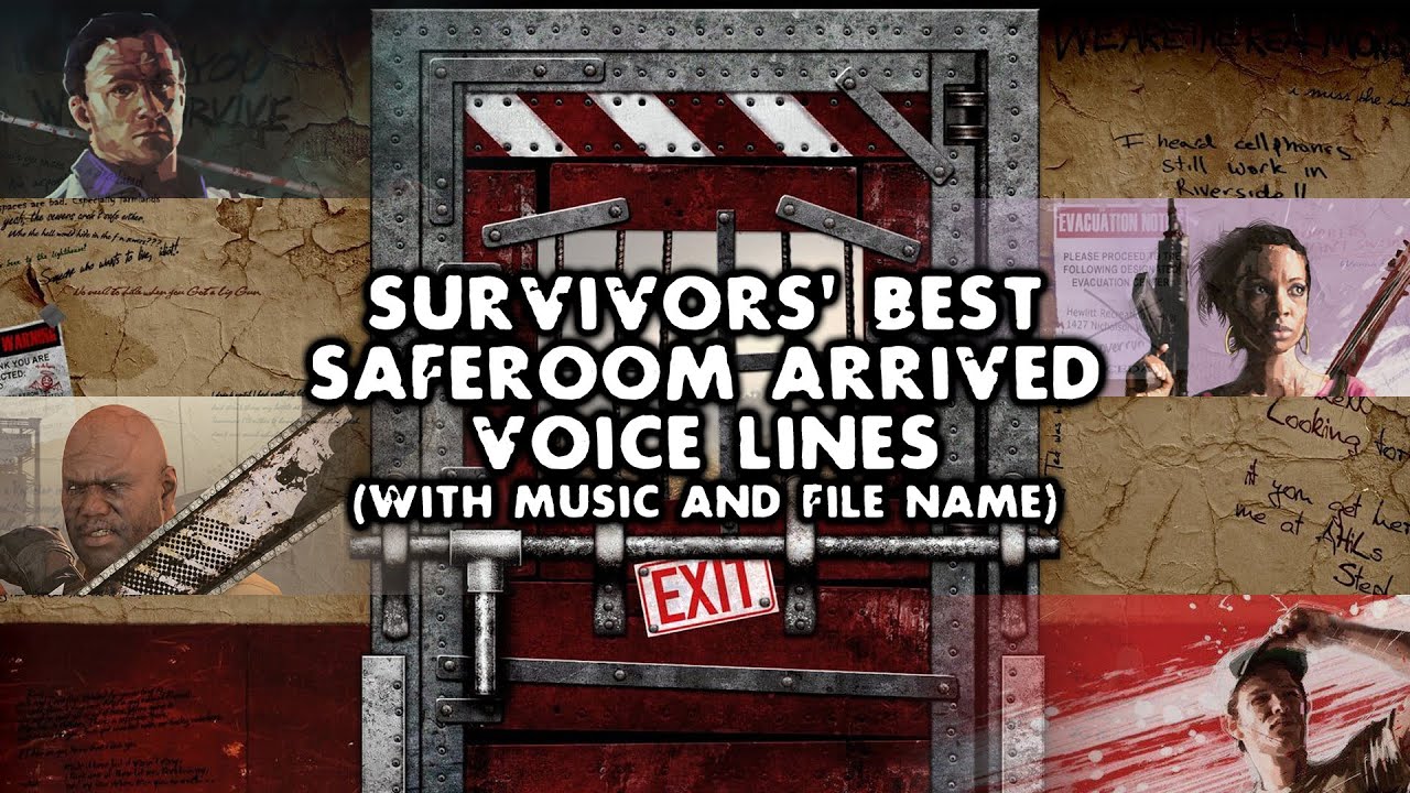 [Left 4 Dead 2] Survivors Safe Room Arrived Voice Lines With Music ...