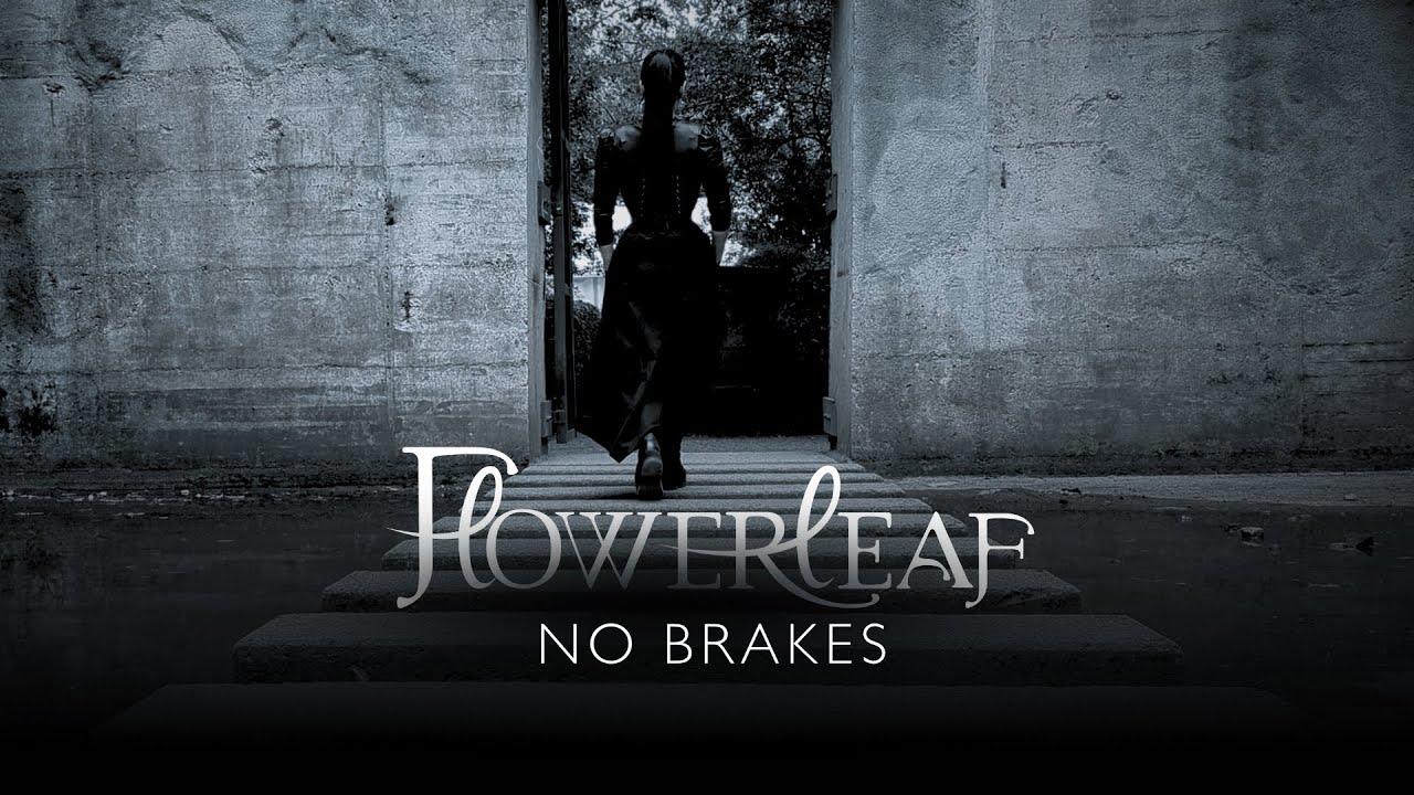 FlowerLeaf - No Brakes (Official Lyric Video)