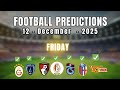 FOOTBALL PREDICTIONS TODAY 12 DECEMBER 2025 BUNDESLIGA | SERIE A | LALIGA | BETTING TIPS | KICKIQ