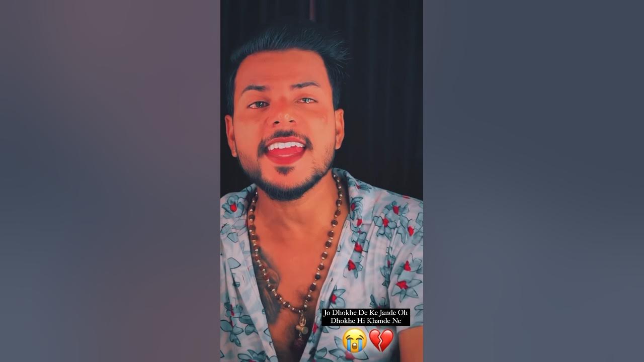 Jo Dhokhe De ke Jande oh dhokhe hi khande ne|| Tadfe gi|| sad song #youtubeshorts #sad #punjabisong Jo Dhokhe De ke Jande oh dhokhe hi khande ne|| Tadfe gi|| sad song #youtubeshorts #sad #punjabisong