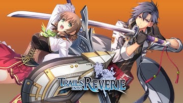The Legend of Heroes: Trails into Reverie - Platinum Playthrough - Part 34 - PS5