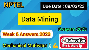 Data Mining | Week 6 Quiz | Assignment 6 Solution | NPTEL | SWAYAM 2023