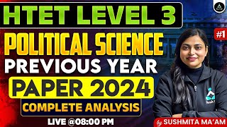 HTET Level 3 Political Science Previous Year Paper 2024 | HTET PGT Political Science PYQs |HTET 2025