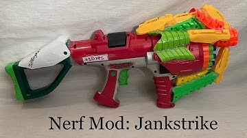 Nerf Mod: JankStrike!