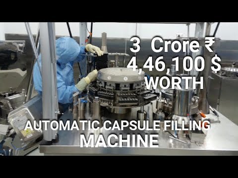 Automatic Capsule Filling Machine | 3 Crore ₹ | 0.46 Million $ Equipments | Auto Weight