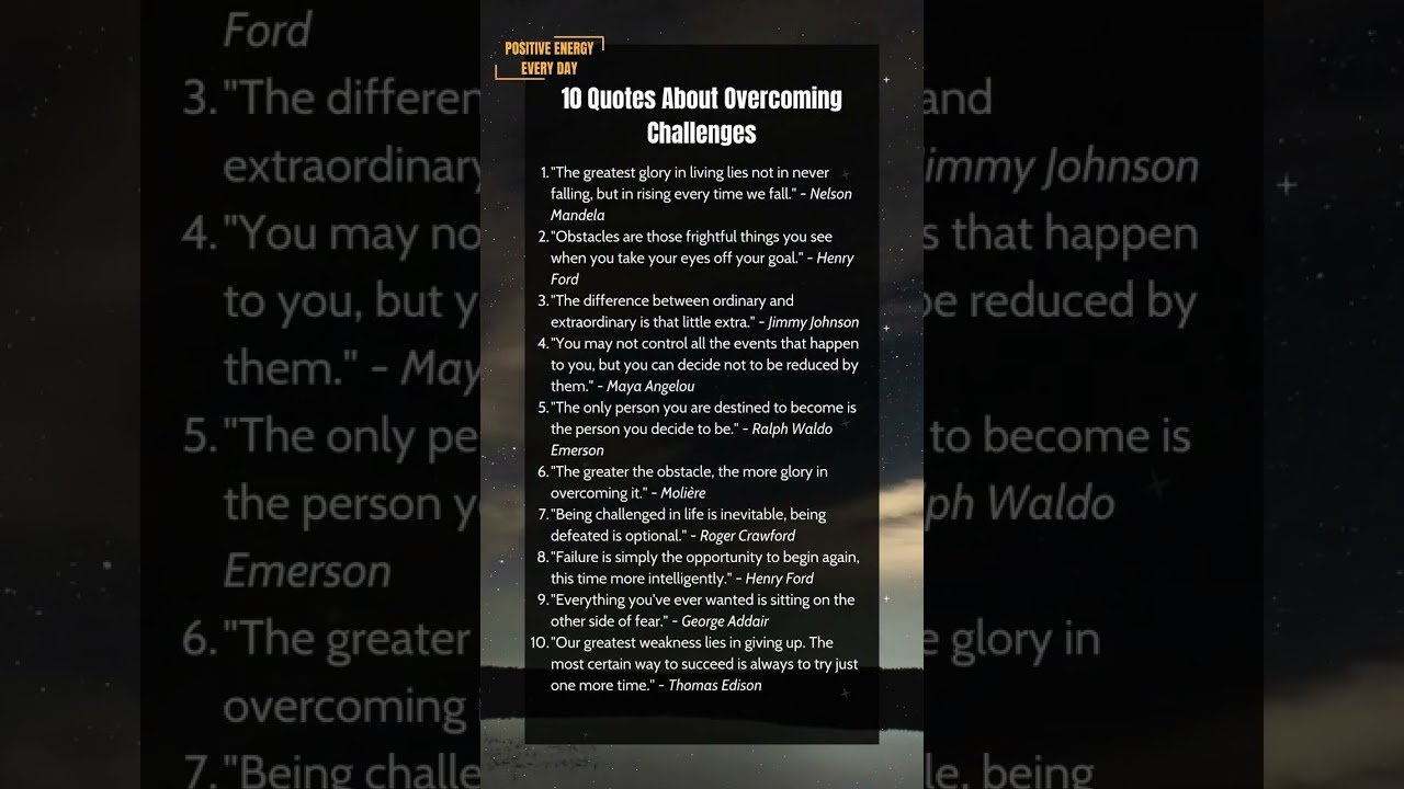 10 Quotes About Overcoming Challenges