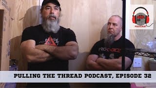 Famous Podcast Video 32: Pulling the Thread with Skully & John Podcast, Episode 32 Wealth