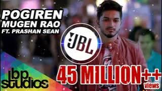 pogiren song bass boosted use headphones 🎧 Mugen Rao - Topic