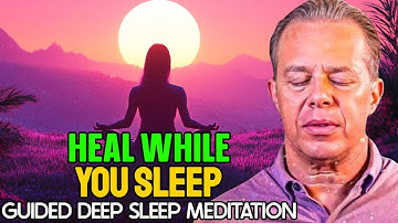 Dr. Joe Dispenza - I AM HEALED 💖| 20 Min Self-Healing Sleep Meditation To Listen Every Night