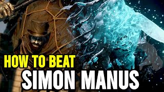 Lies of P: How to Defeat Simon Manus Arm of God