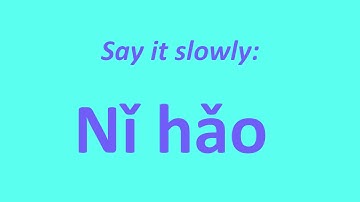 How to pronounce Nihao (How to say hello in Chinese 你好)