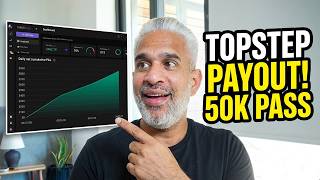 Topstep Payout + 50K Pass + Combine in One Week | Full Breakdown