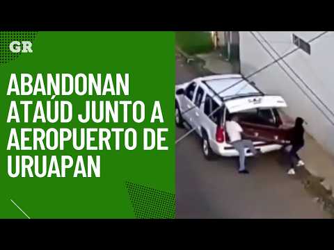 Coffin containing body abandoned next to Uruapan airport