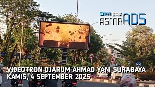 IRS ASMR ADS - Videotron Djarum A Yani Surabaya (4 September 2025)