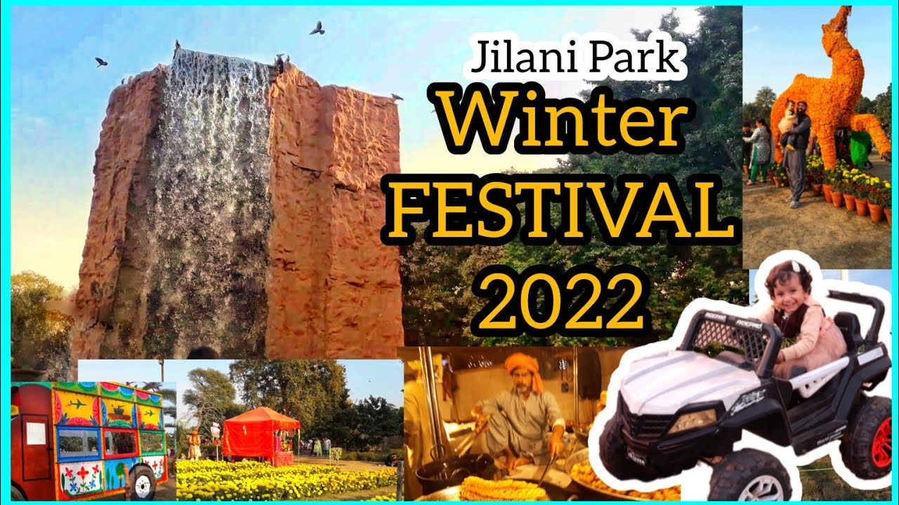 Winter Festival Lahore 2022 Race Course Park Jilani Park VLOG winter-festival-lahore-2022-race-course-park-jilani-park-vlog