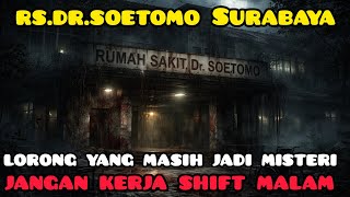 NGERI...‼️RS DR.SOETOMO SURABAYA ‼️ RUMAH SAKIT YANG MASIH BERNAFAS TIAP KAMAR DAN LORONGNYA 