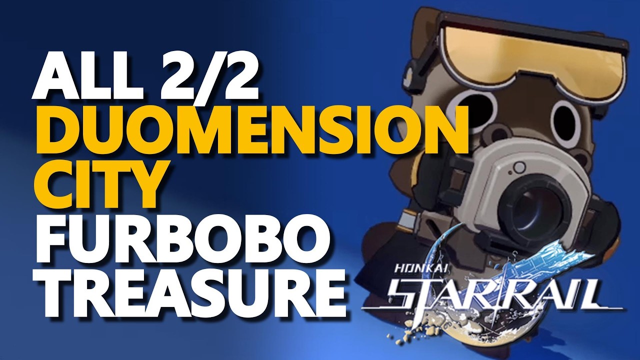 All Duomension City Furbobo Treasure Honkai Star Rail