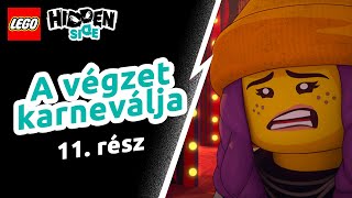 A végzet karneválja – LEGO Hidden Side 11. rész