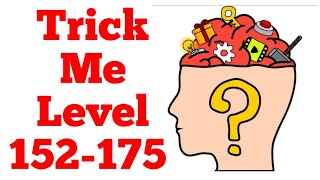 Trick Me: Logical Brain Teasers Puzzle Level 152-175 WalkThrough | Fazie Gamer screenshot 4