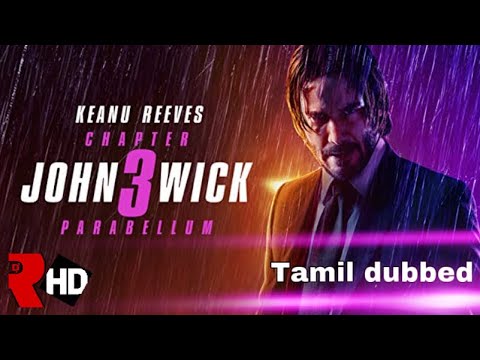 John wick 3 Tamil dubbed full movie list YouTube