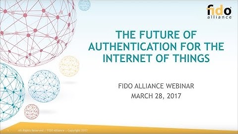 The Future of Authentication for IoT