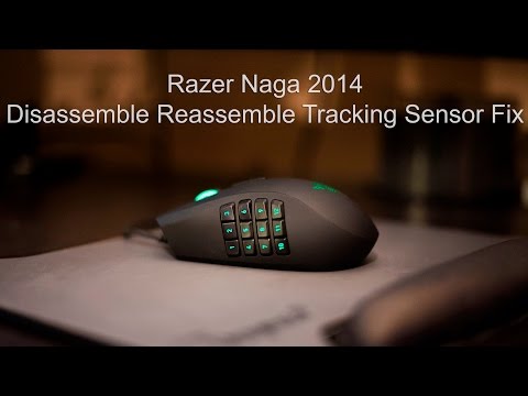 Razer Naga 2014 - Disassemble, Reassemble, Tracking Sensor Fix