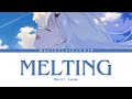 Nakiri Ayame - Melting | 百鬼あやめ | Full Lyrics Video [Kan/Rom/Eng]